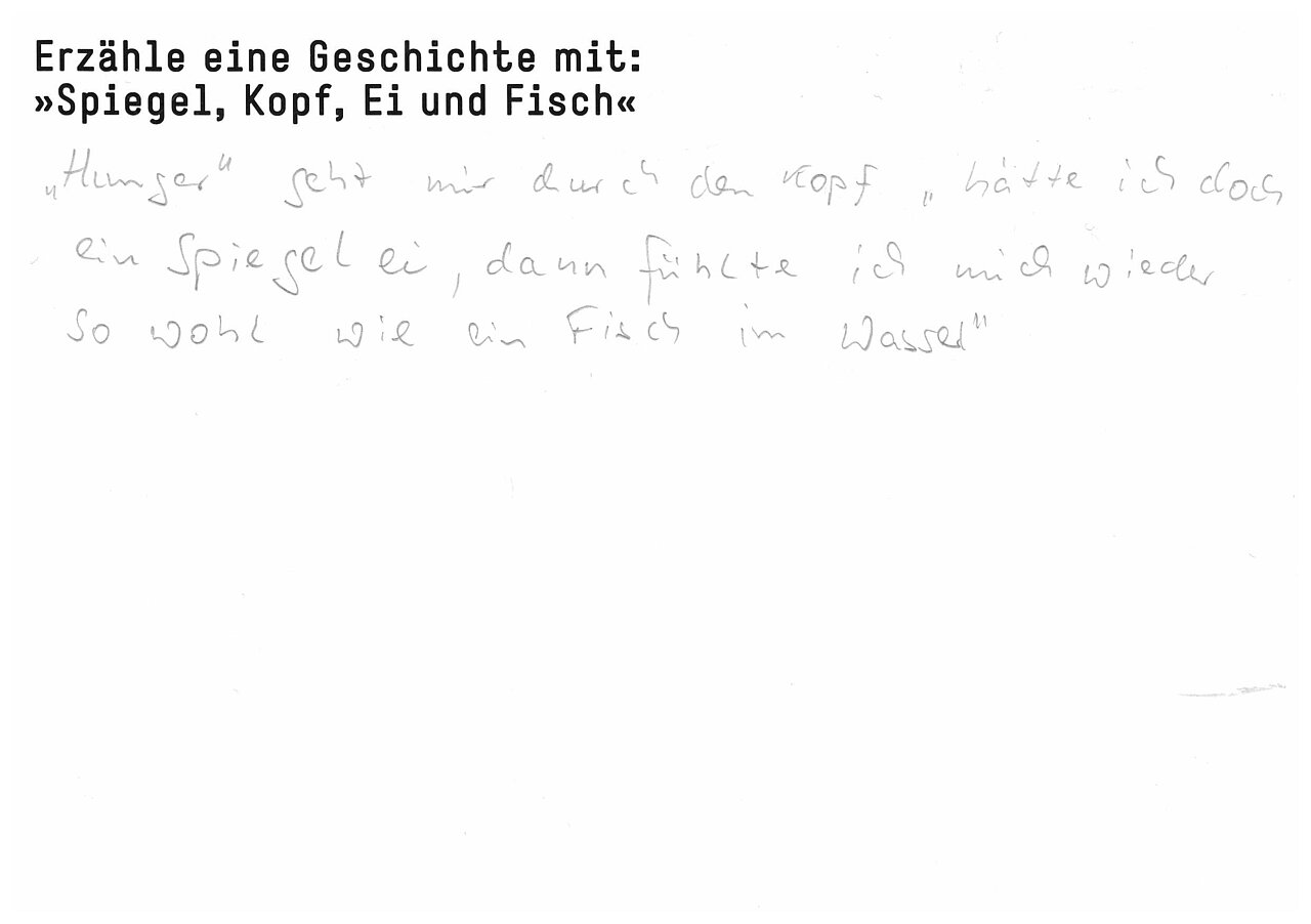Erzähle eine Geschichte mit: "Spiegel, Kopf, Ei und Fisch"