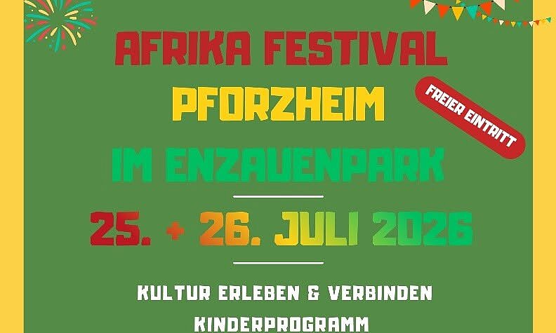 Plakat: Afrika Festival 2026 in Pforzheim - copyright: - Ersteller: Afrikapräsenz e.V..