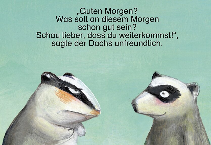 Illustrationen von zwei Dachse die sich unterhalten - copyright: NordSüd Verlag - Ersteller: Amélie Jackowski; Moritz Petz